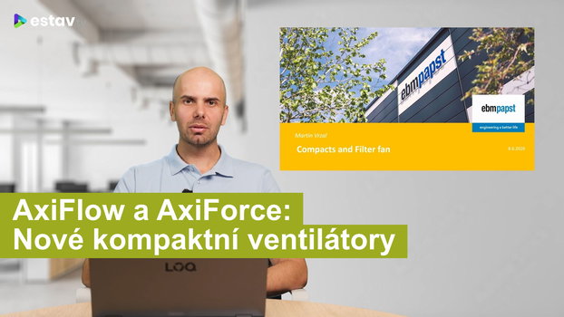 AxiFlow a AxiForce: Nové kompaktní ventilátory
